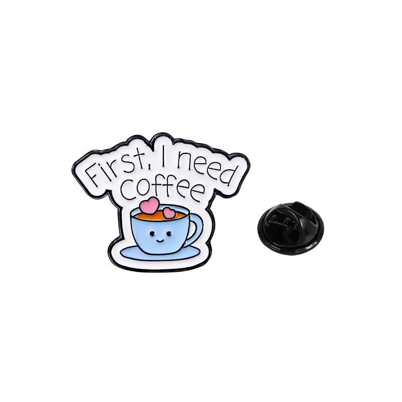 Alloy letter series brooch, personality trend I need coffee English slogan cartoon badge