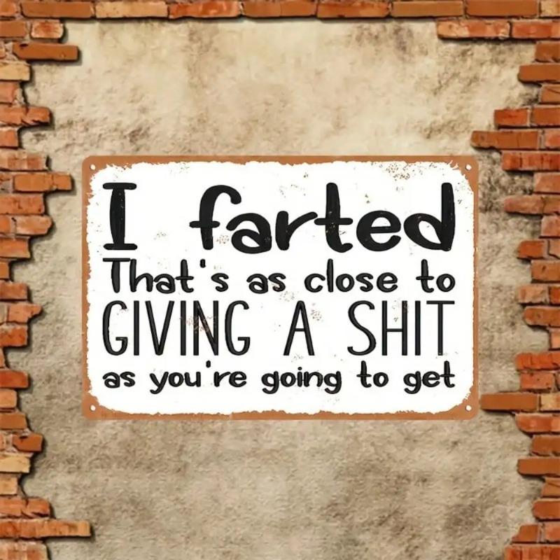 Vintage Funny Metal Sign I Farted Home Decor Wall Art