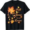 Fall For Jesus He Never Leave Beautiful Fall Leaves T-Shirt