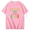Awesome Since April 1995 T Shirt For Men Born In April 1995 Retro Vintage Birthday Short Sleeve Tshirts Summer Cotton Tshirt