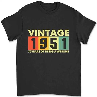 1951 Retro 70 Years Of Being Awesome T-shirt HH5Y