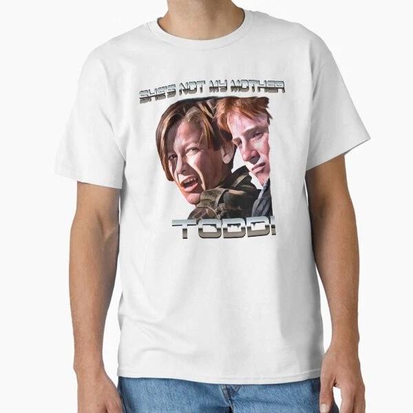 John Connor Shes Not My Mother Todd Classic Made In Usaaus Tshirt S2xl S