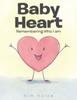 Libro Baby Heart : Remembering Who I Am