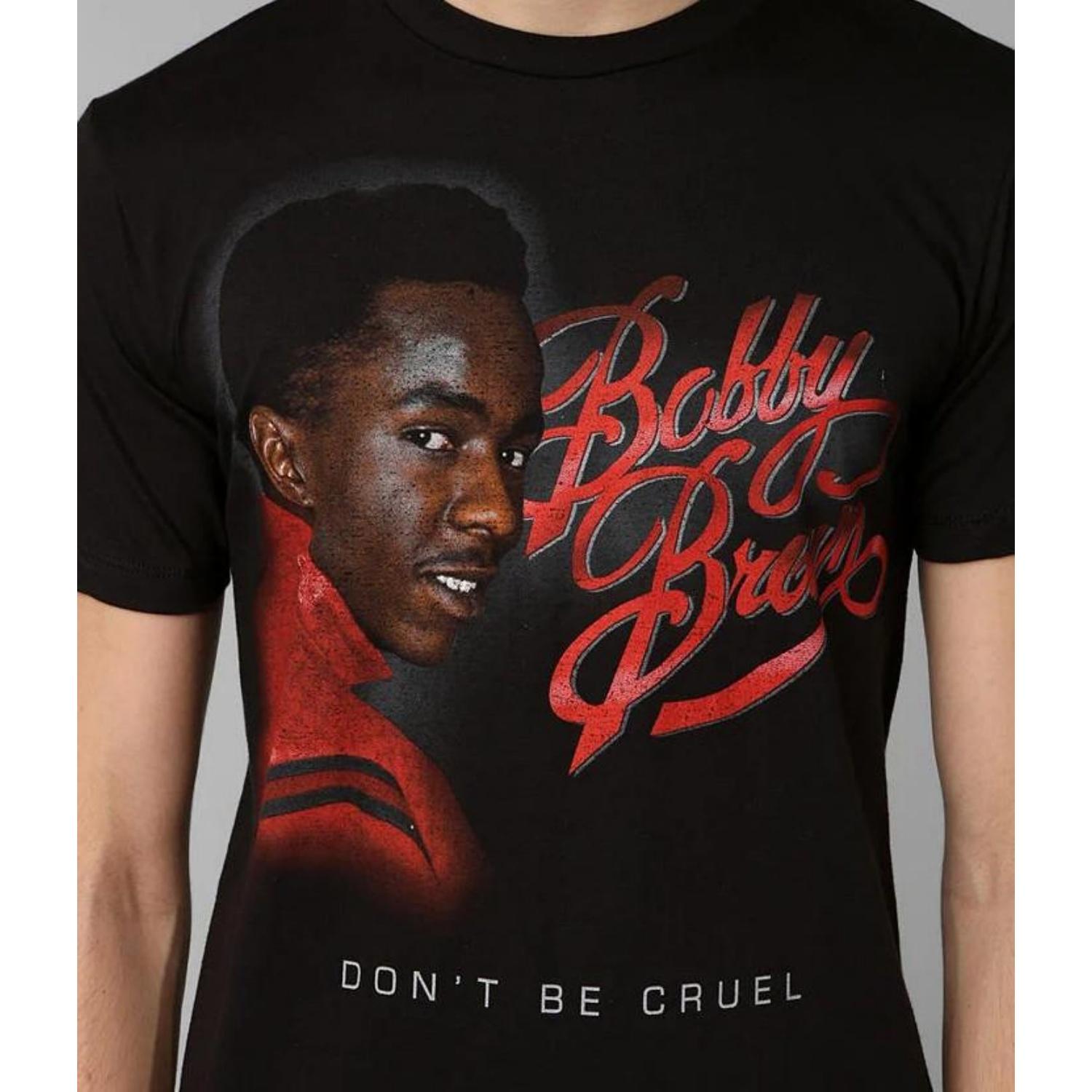 Bobby Brown Dont Be Cruel Unisex TShirt All Size BL2 S