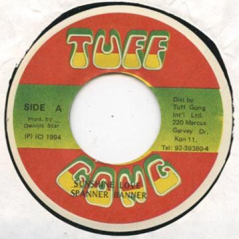 7inch Record SPANNER BANNER - Sunshine Love Tuff Gong 1994 Jamaica Reggae, Ska & Dub