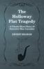 Buch The Holloway Flat Tragedy (A Classic Short Story of Detective Max Carrados)