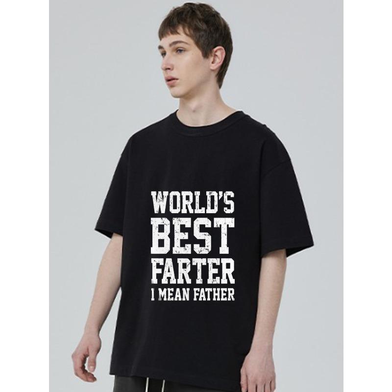 Crewneck T Shirt Black World's Best Farter I Mean Father Print Casual Wear for Men Humor Gift for Father Day