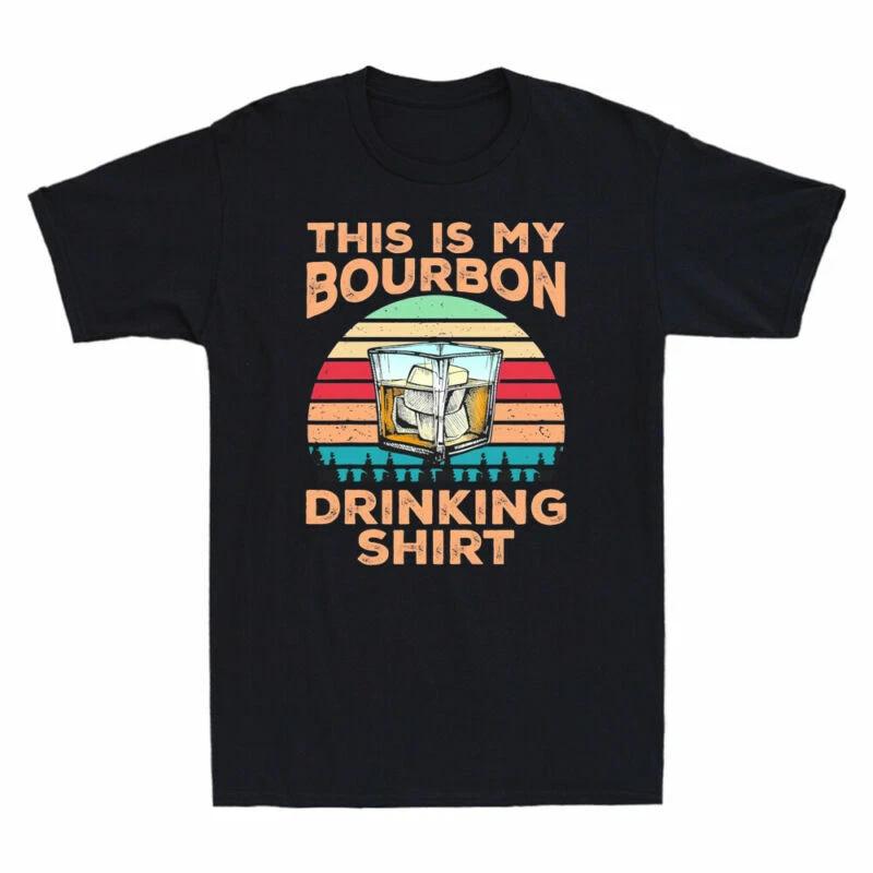 This Is My Bourbon Drinking Shirt Funny Bourbon Lover Gift Vintage Men s T-shirt XXXXL
