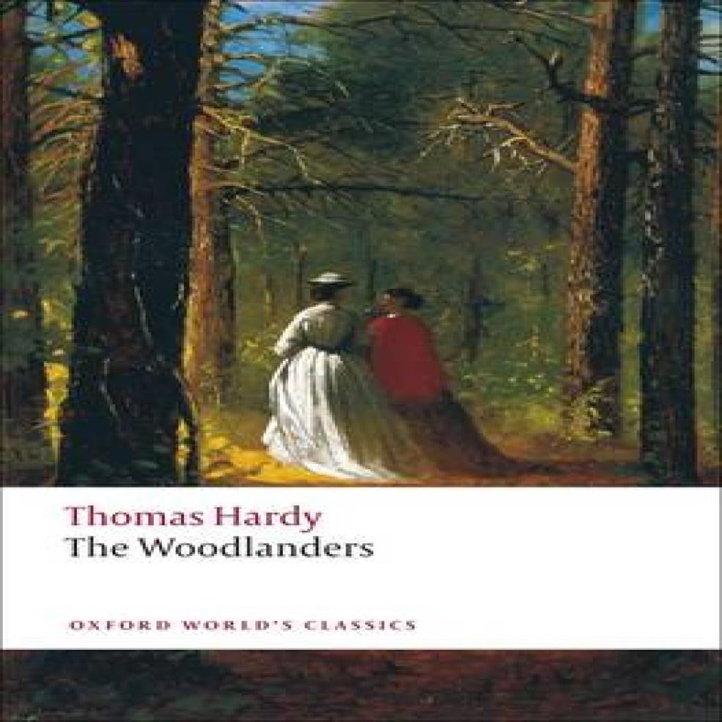 The Woodlanders by Thomas Hardy Paperback Book 9780199538539