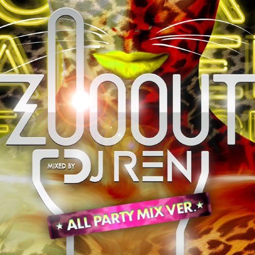 

CD DJ REN - ZOO OUT(ALL PARTY MIX) MBICD1001 Japan ObiPop Used