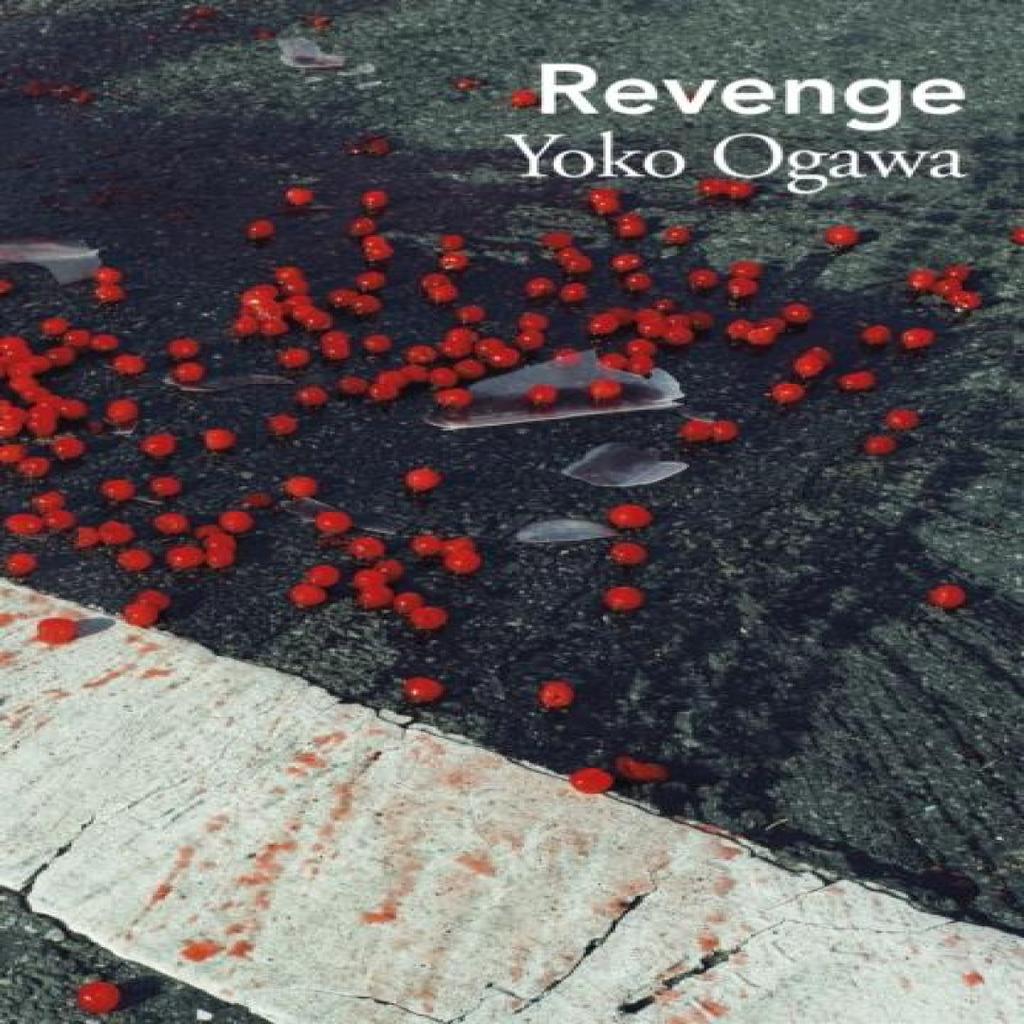 Revenge by Yoko Ogawa Paperback Book 9781529949100