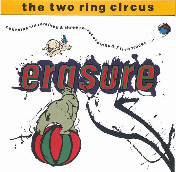 

CD ERASURE - The Two Ring Circus LCDSTUMM35 Mute 1987 UK Dance & Electronica Used
