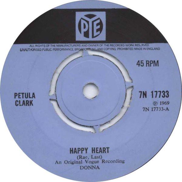 

7inch Record PETULA CLARK - Happy Heart 7N17733 Pye Records 1969 UK Pop Used