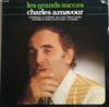 LP Record CHARLES AZNAVOUR  Les Grands Succes 80598 Barclay 1976 France Pop Used