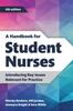 The A Handbook for Student Nurses, Fourth Edition : Introducing Key Issues Relevant for Practice Book