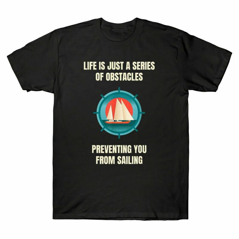 Funny Sailing Sailor Sailboat Yach Captain Gift Funny Men s Black T Shirt Cotton XXL