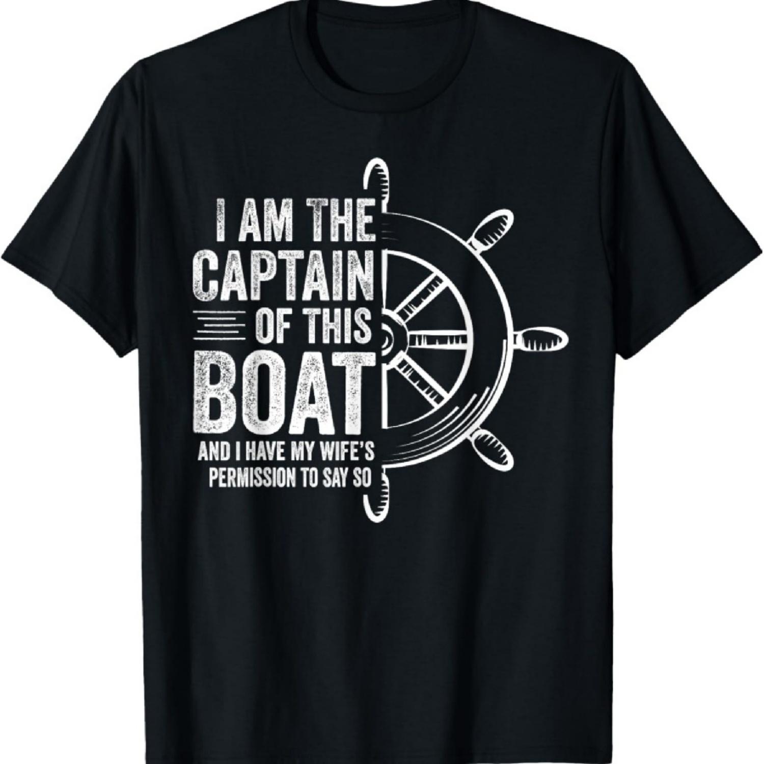 

Boating Gifts I Am The Captain Of This Boat Sailing Skipper T-Shirt XXXXXL чорний