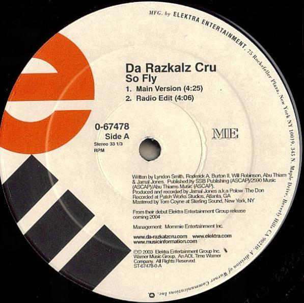 

12inch Record DA RAZKALZ CRU - So Fly ED6395 Elektra 2003 US Rap & Hip-Hop/R&B Used