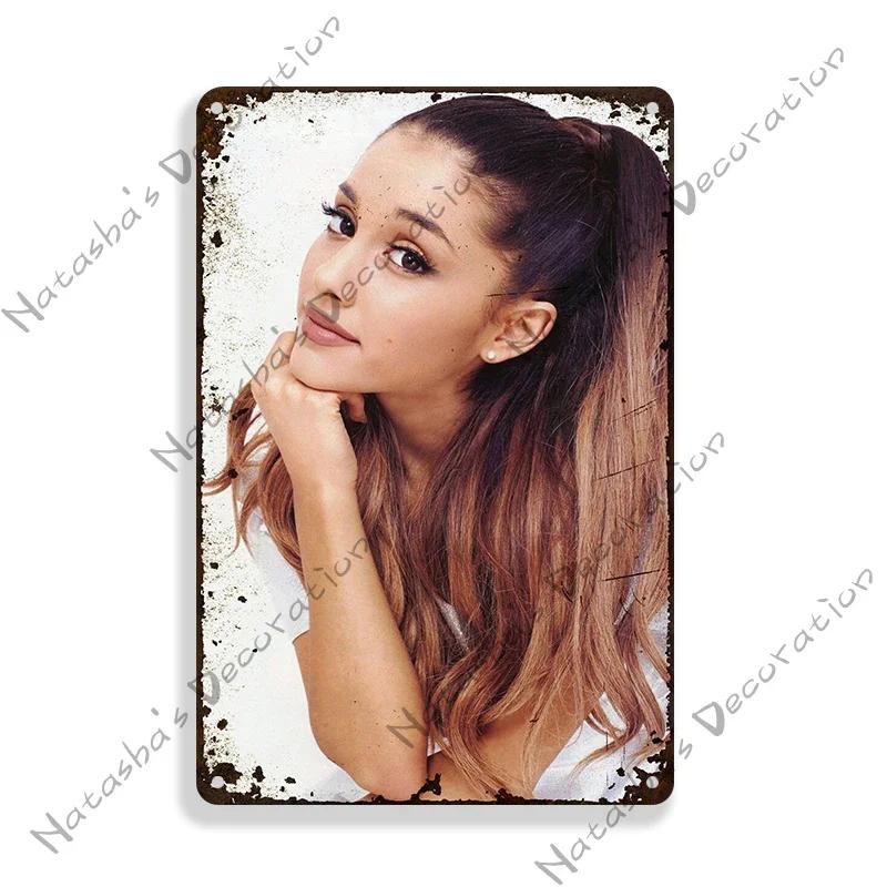 Ariana Grande Metal Signs Music Vintage Poster Rusty Retro Poster Home Man Cave Garage Club Industrial Decoration Metal Plate