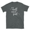 It Is Well With My Soul Motivational Inspirational Short-Sleeve Unisex T-Shirt
