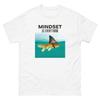 Mindset Is Everything Unisex T-Shirt