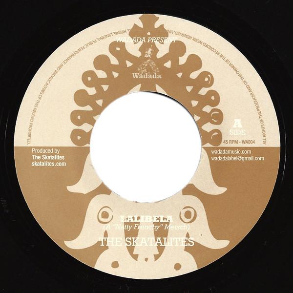 

7inch Record SKATALITES - Lalibela WA004 Wadada 2013 US Reggae, Ska & Dub Used