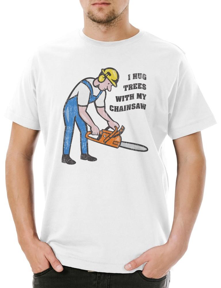 

I Hug Trees With My Chainsaw Mens T-Shirt Lumberjack Axe Woodsman Forester 4XL