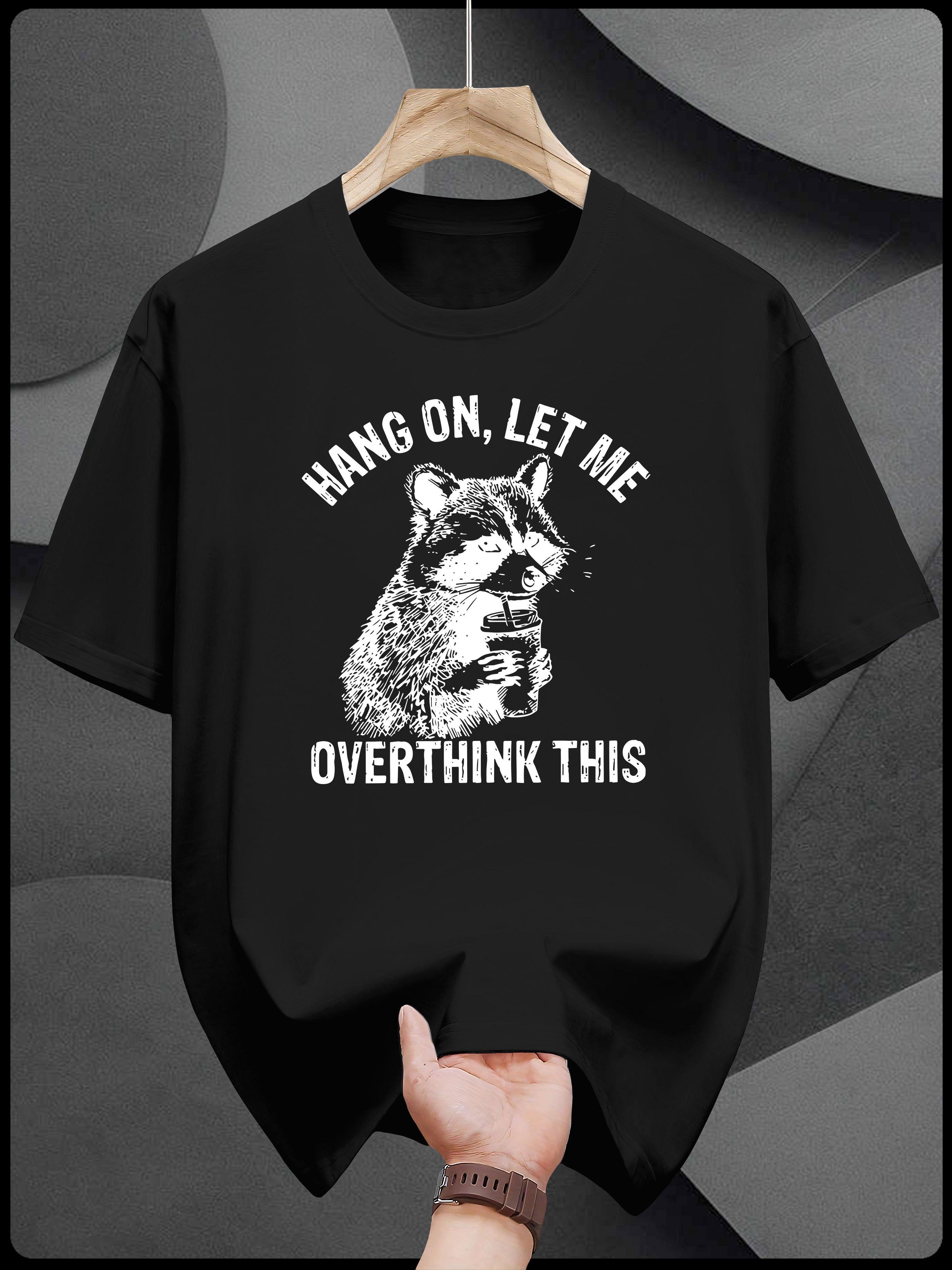 Graphic T-shirt with Funny Raccoon Hang On M