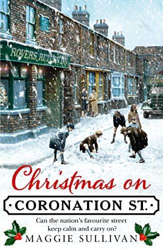 Christmas on Coronation Street by Maggie Sullivan Paperback Book 9780008255121