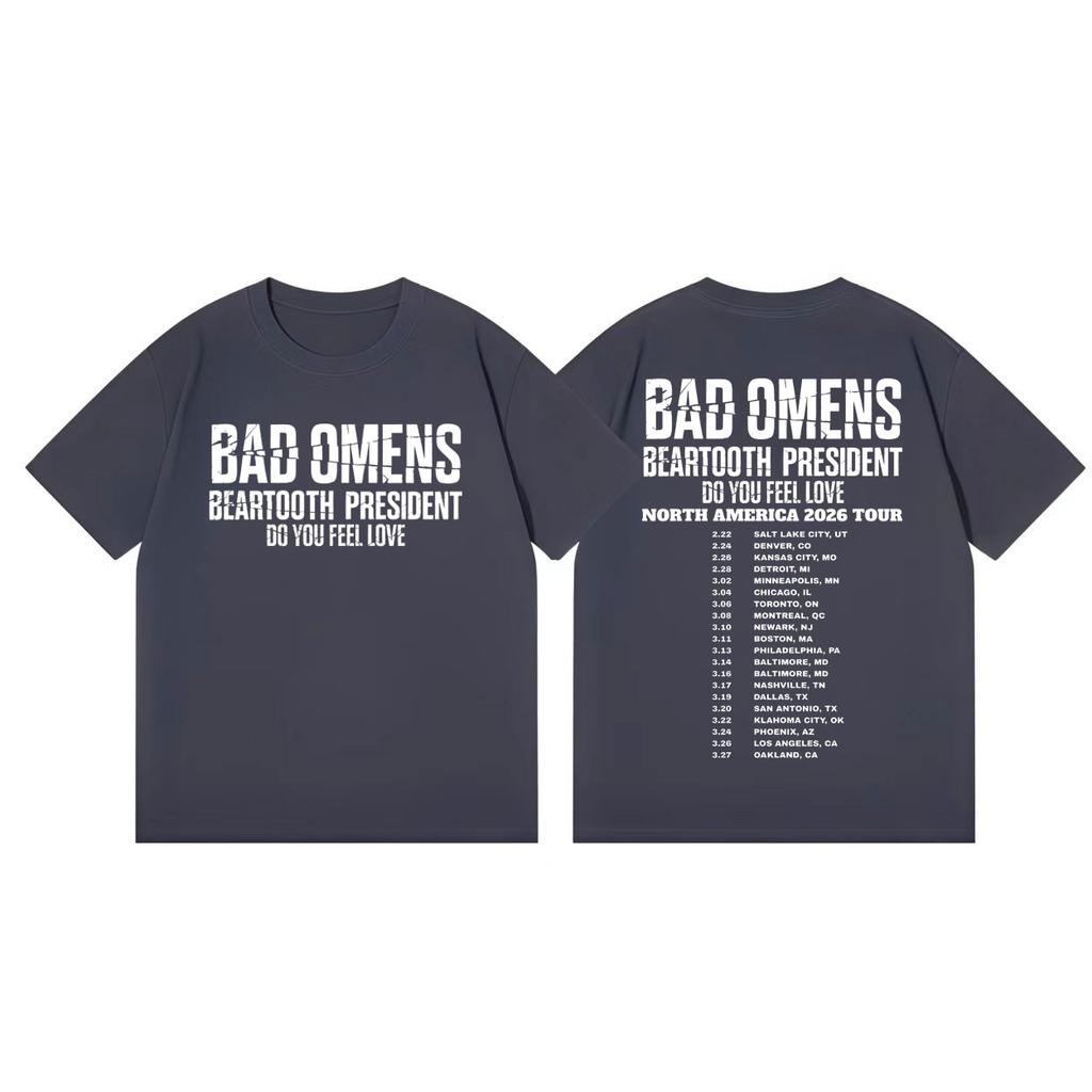 Bad Omens Do You Feel Love Tour 2026 Print T Shirt Streetwear Metalcore Rock Tshirt Men Women Casual Fashion Oversized Tshirts