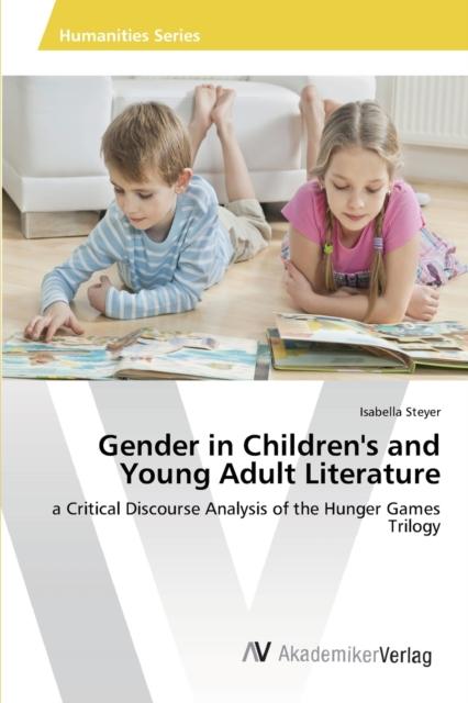 The Gender In Children's and Young Adult Literature Book