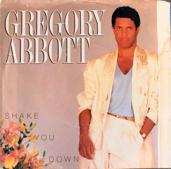 7inch Record GREGORY ABBOTT - Shake You Down 3806191 COLUMBIA 1986 US Soul/Funk Used