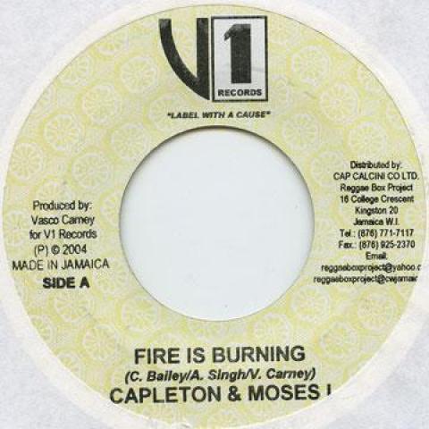 

7inch Record CAPLETON, MOSES I / MOSES I - Fire Is Burning / More Than A Dream V1 Records 2004 Jamaica Reggae, Ska & Dub