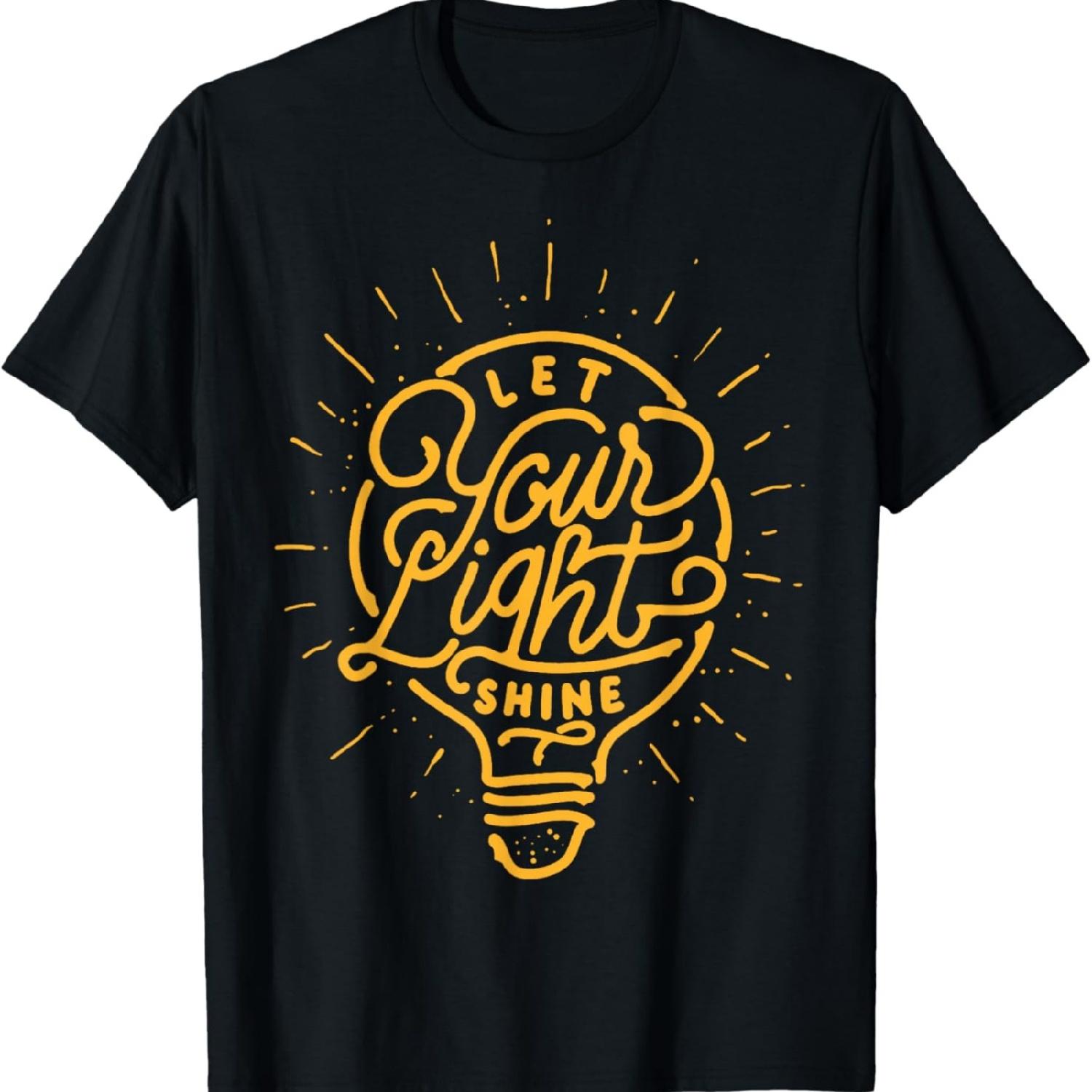Let your light shine - Light bulb Graphic T-Shirt S