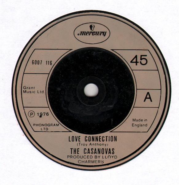 

7inch Record CASANOVAS Love Connection 6007116 Mercury 1976 UK Reggae Ska Dub Used