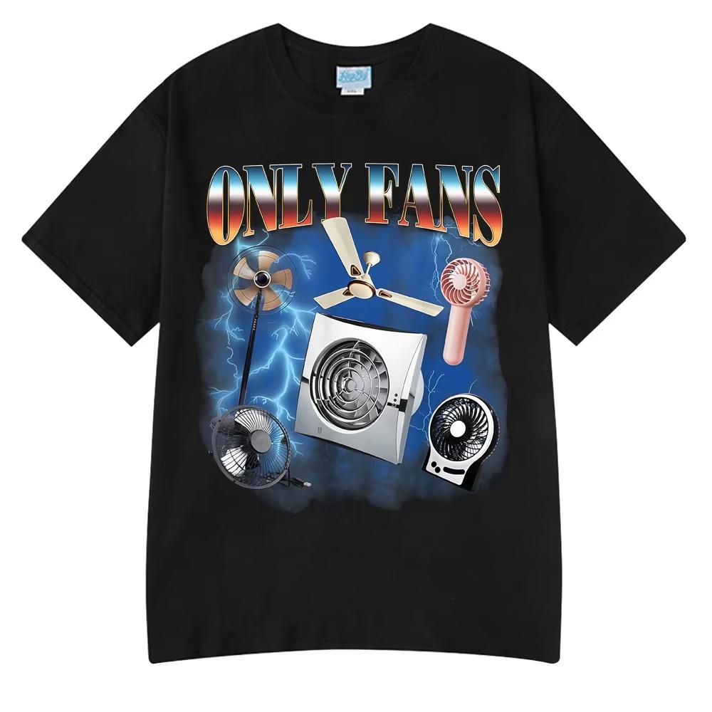 Hot Sale Wears Funny Only Fans Graphic T Shirts Fashion Tees Hip Hop High Quality T-Shirt Men Summer Cotton Tops O-Neck T Shirts