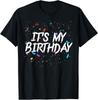 C'est Mon Cadeau d'Anniversaire Fête T-shirt d'Anniversaire Unisexe