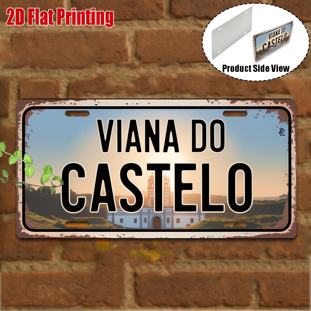 D Flat Printing Pc Vintage Aluminum Sign Only for Decoration Outdoor Wall Art VIANA DO CASTELO Aluminum Sign