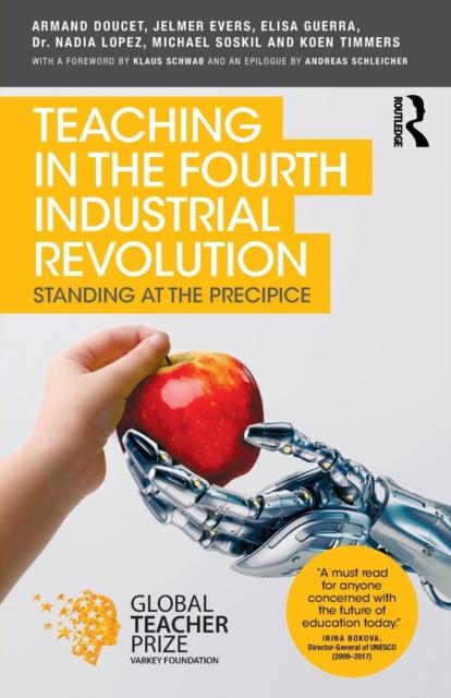 The Teaching In the Fourth Industrial Revolution : Standing At the Precipice Book