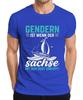 Gender Is When The Saxon Overturns Sailboat Saxony Saying Unisexs TShirt