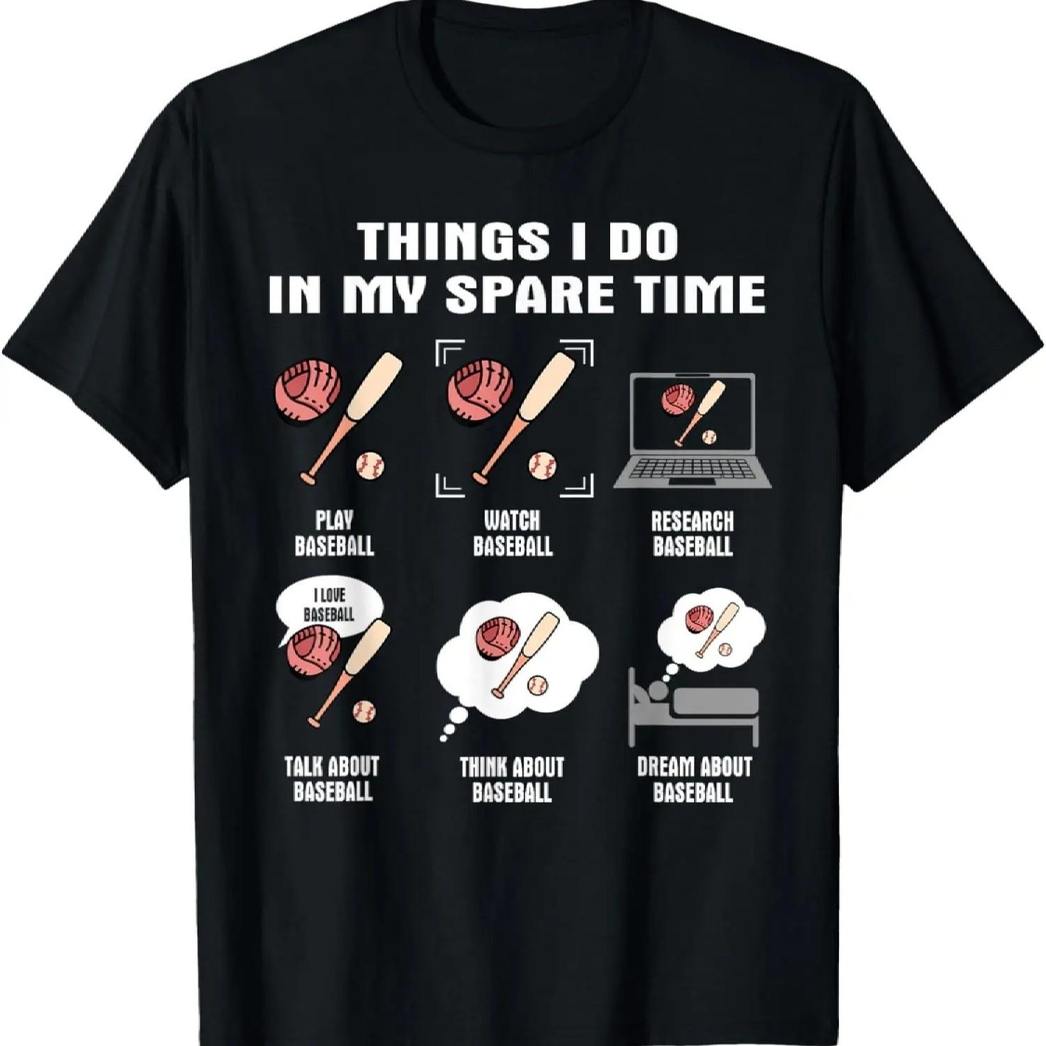 6 Things I Do In My Spare Time - Baseball Player T-Shirt S