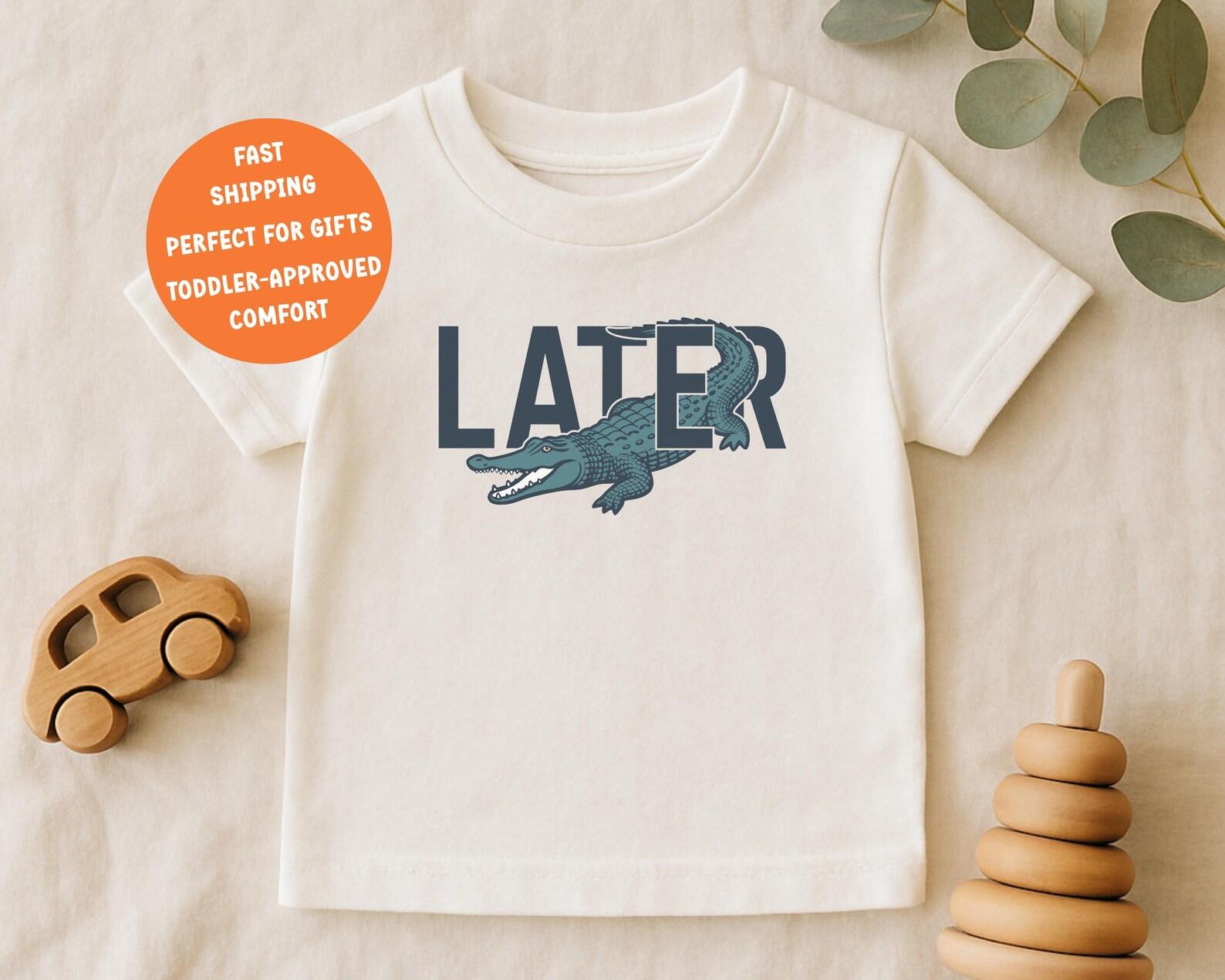 Later Alligator Shirt, Cute Alligator Kids Shirt, Funny Toddler Gator Tee, See You Later Alligator Shirt, Animal Pun Shirt 140