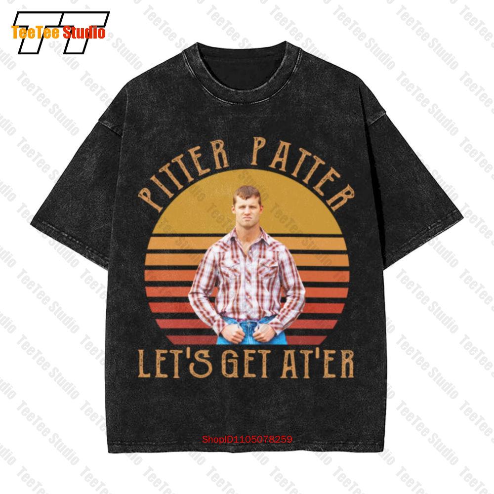 Letterkenny Pitter LetS Get After Vintage Oversized TShirt PF S
