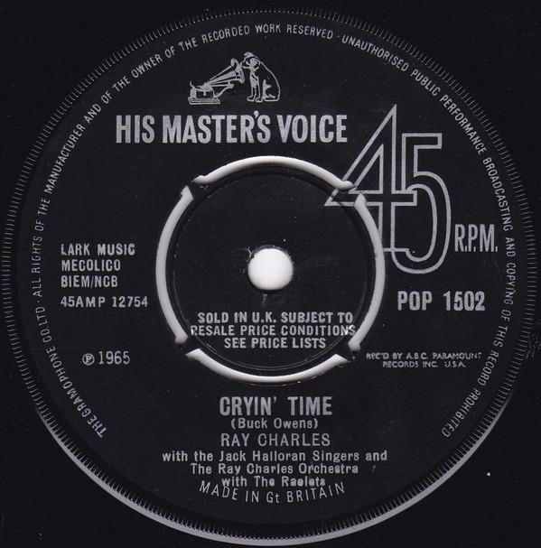 

7inch Record RAY CHARLES, THE JACK HALLORAN SING - Cryin Time POP1502 His Master s Vo 1966 UK Jazz Used