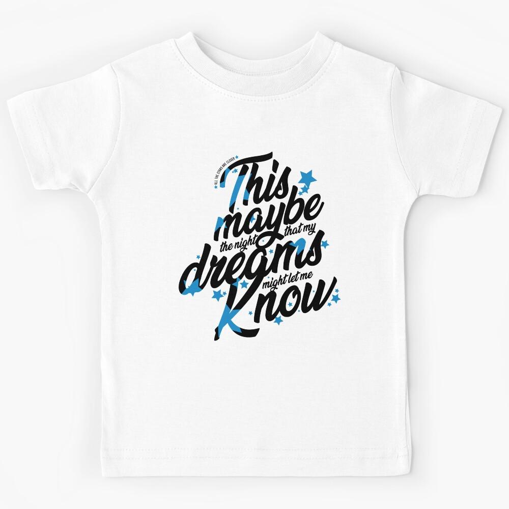 All The Stars Are Closer Kids T-Shirt 160