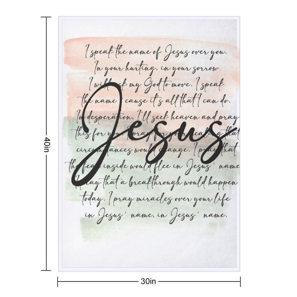 Speak the Name of Jesus Over You Prayer Throw Blanket Fashion Sofas Luxury St decorative Cute Blankets