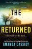 The Returned by Amanda Cassidy Paperback Book 9781804365212
