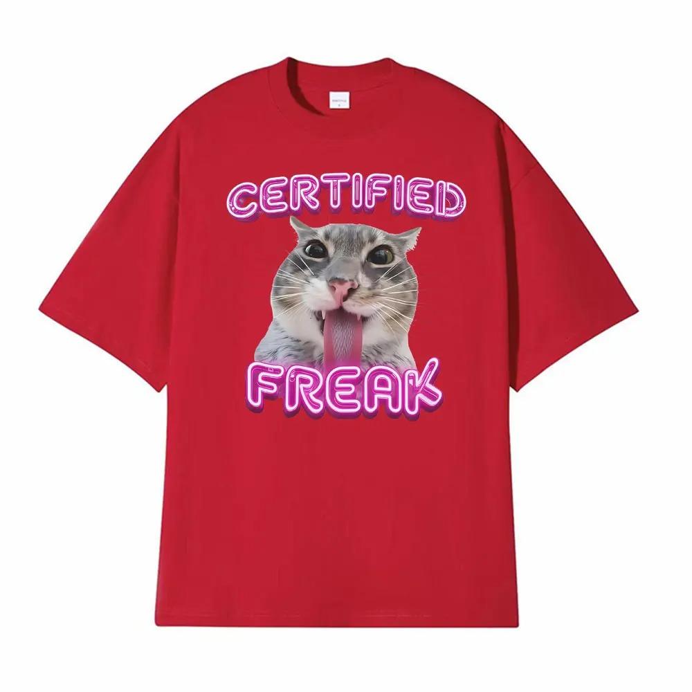 Certified Freak Cat Funny Unisex TShirt Loose Oversized Vintage High Street Fashion Cotton Tops for Men Women Tshirts
