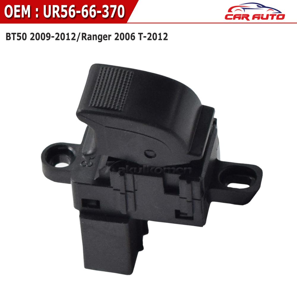UR56-66-370 UR5666370 Car Power Window Single Switch Lifting Button For Mazda BT50 2009-2012 For Ford Ranger 2006-2012