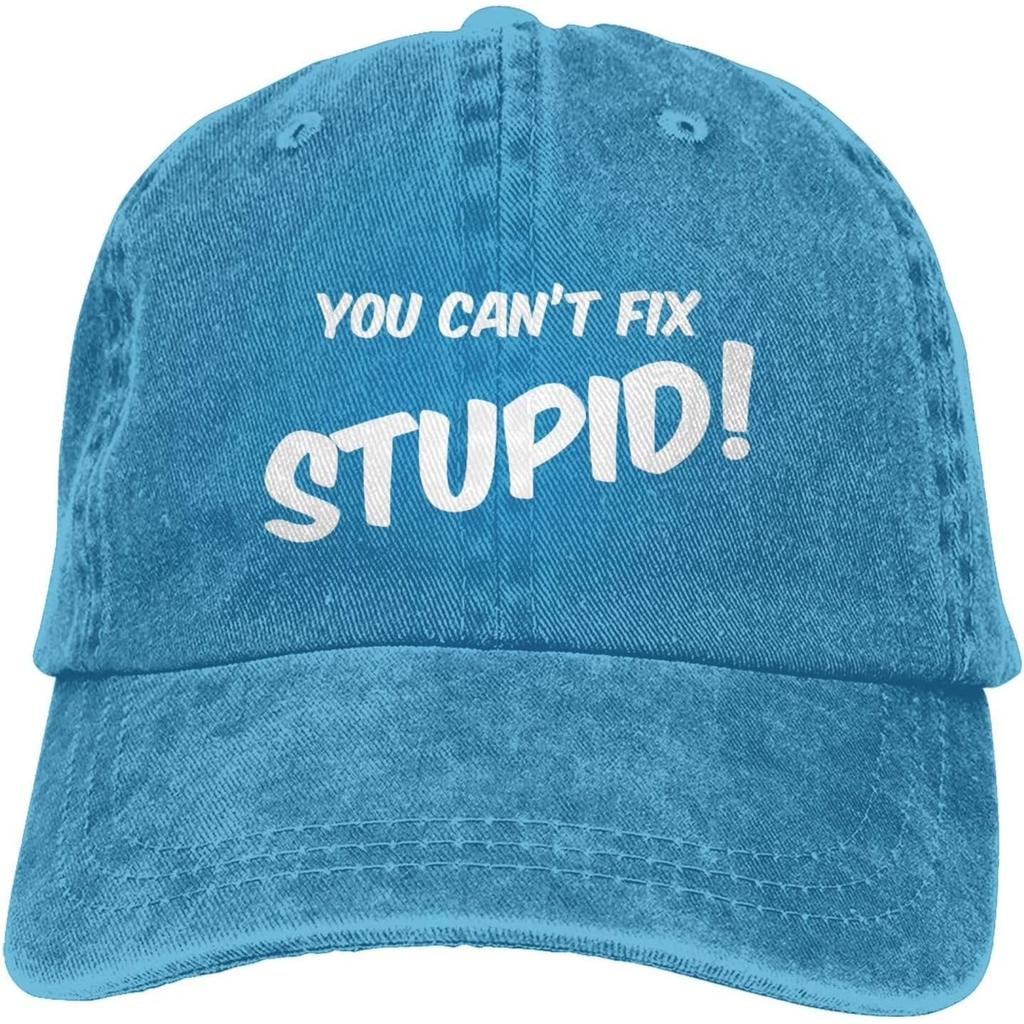 You Cant Fix Stupid Funny Denim Baseball Cap Washed Casual Adjustable Hat for Unisex Women